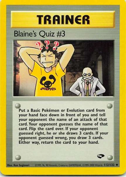 Blaine's Quiz #3 - Gym Challenge #112