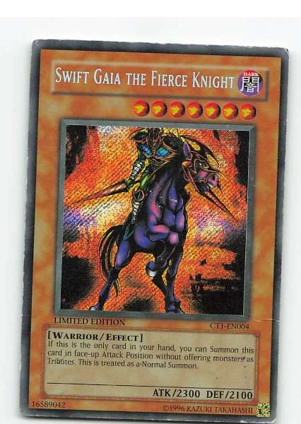 Swift Gaia the Fierce Knight - CT1-EN #CT1-EN004