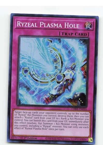 Ryzeal Plasma Hole 1st Edition - CRBR-EN #010