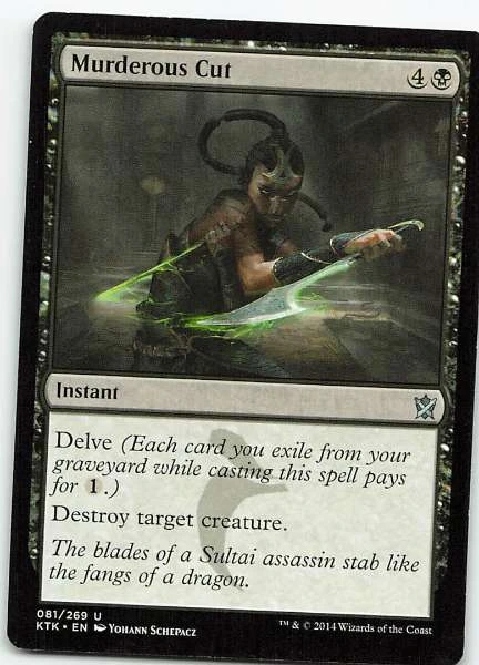 Murderous Cut - Khans of Tarkir #081/269