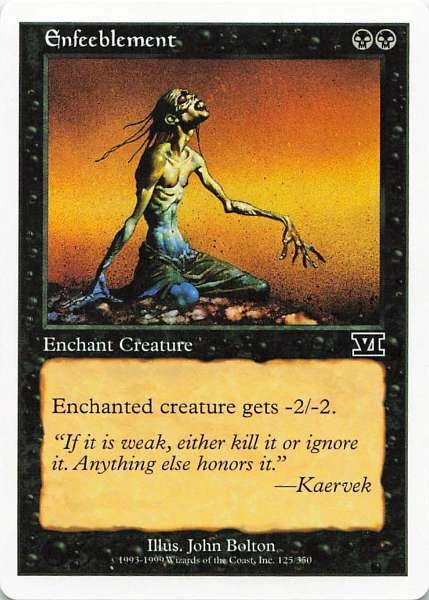 Enfeeblement - Sixth Edition #125/350