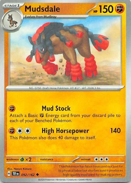 Mudsdale - Temporal Forces #092/162