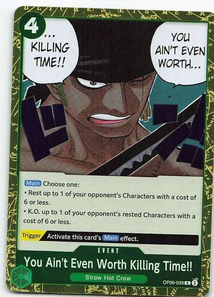 You Ain't Even Worth Killing Time!! - Wings of the Captain #OP06-039