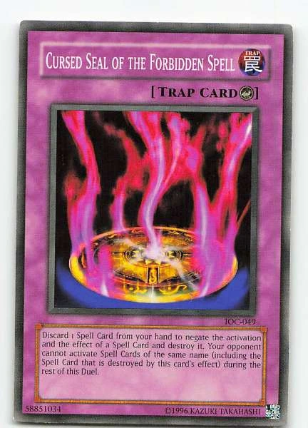 Cursed Seal of the Forbidden Spell - Invasion of Chaos #IOC-049