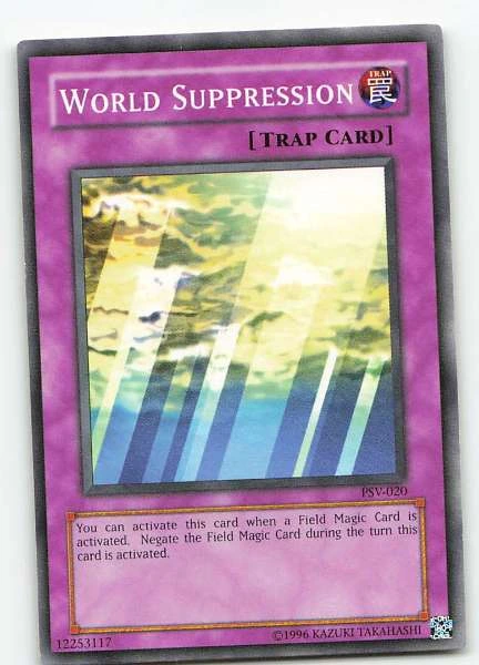 World Suppression - Pharaoh's Servant #PSV-020