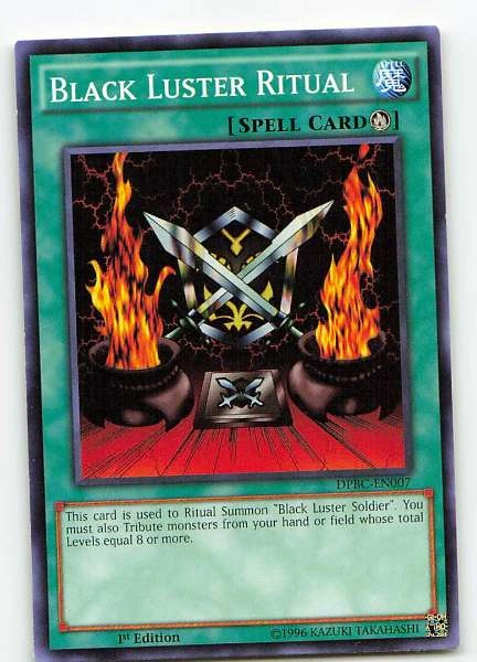 Black Luster Ritual - Duelist Pack: Battle City #DPBC-EN007