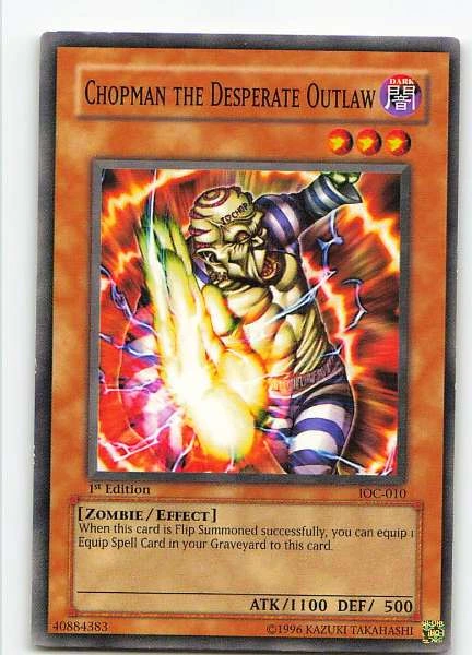 Chopman the Desperate Outlaw - Invasion of Chaos #IOC-010