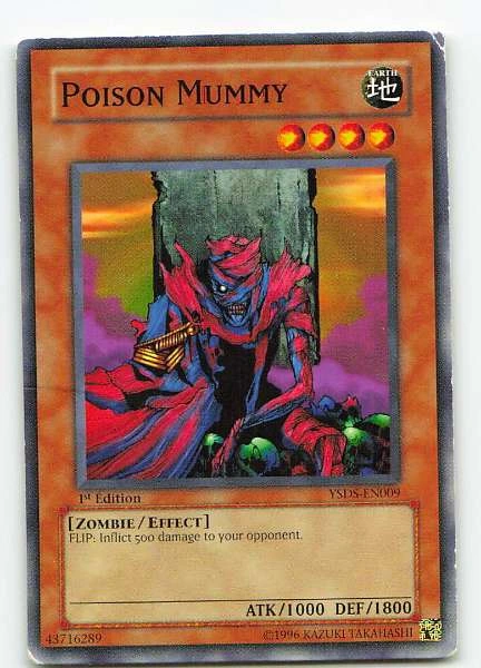 Poison Mummy - Starter Deck: Syrus Truesdale / Pharaonic Guardian #YSDS-EN009