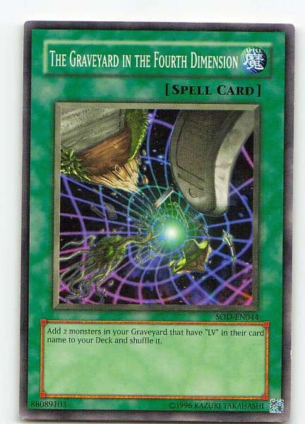 The Graveyard in the Fourth Dimension - Soul of the Duelist #SOD-EN044