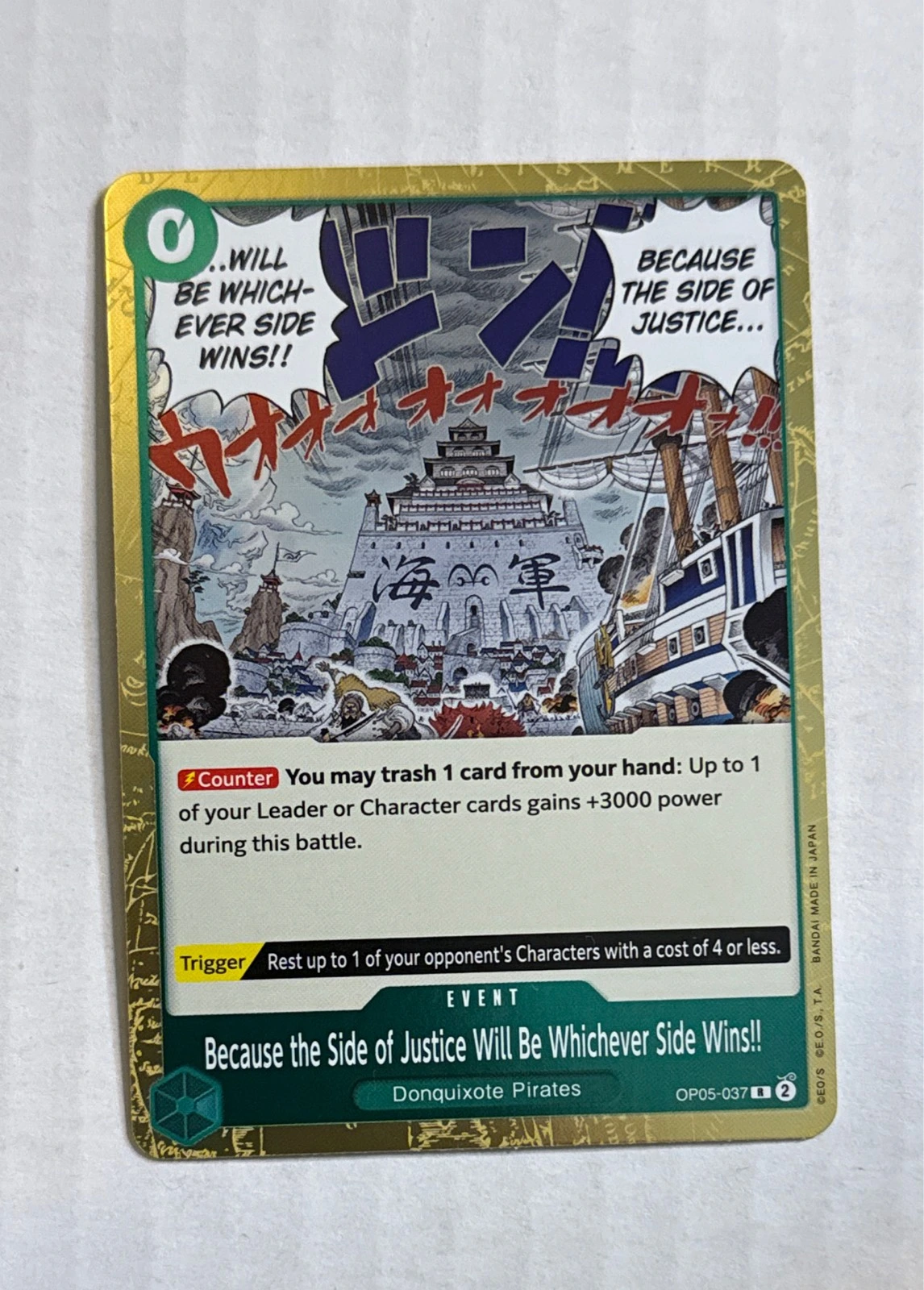 Because the Side of Justice Will Be Whichever Side Wins!! - Awakening of the New Era #OP05-037