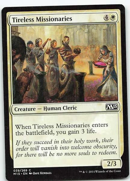 Tireless Missionaries - Magic 2015 #039/269