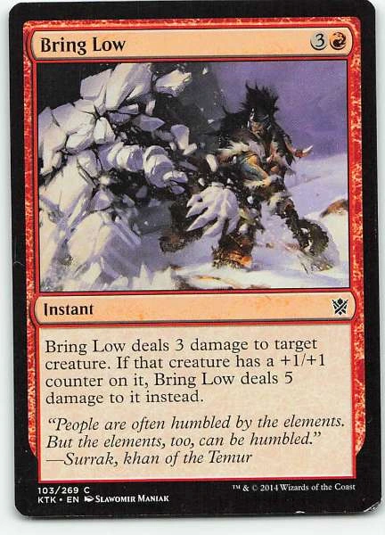 Bring Low - Khans of Tarkir #103/269