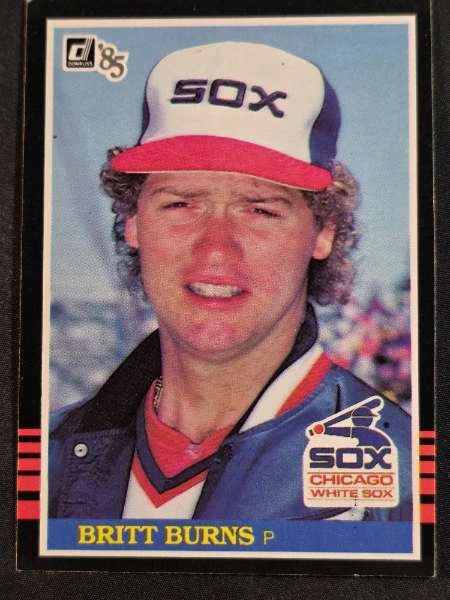 Britt Burns - 1985 Donruss #257