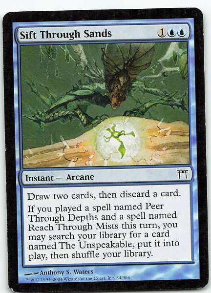 Sift Through Sands - Champions of Kamigawa #84/306