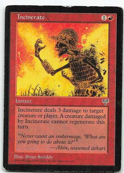 Incinerate - Multiple Sets