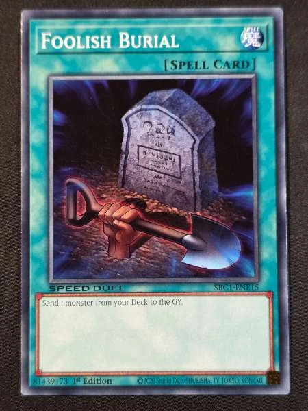 Foolish Burial - Speed Duel: Streets of Battle City #SBC1-ENE15