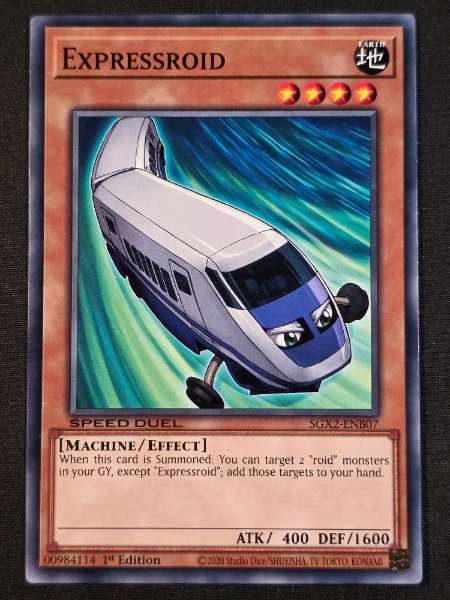 Expressroid - Speed Duel GX: Midterm Paradox #SGX2-ENB07