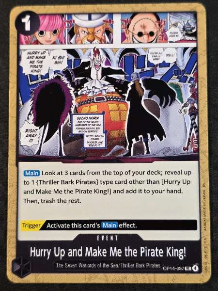 Hurry Up and Make Me the Pirate King! - The Azure Sea's Seven #OP14-097