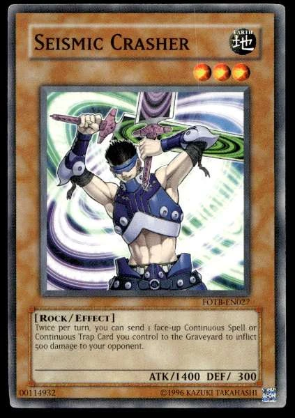 Seismic Crasher - Force of the Breaker #FOTB-EN027