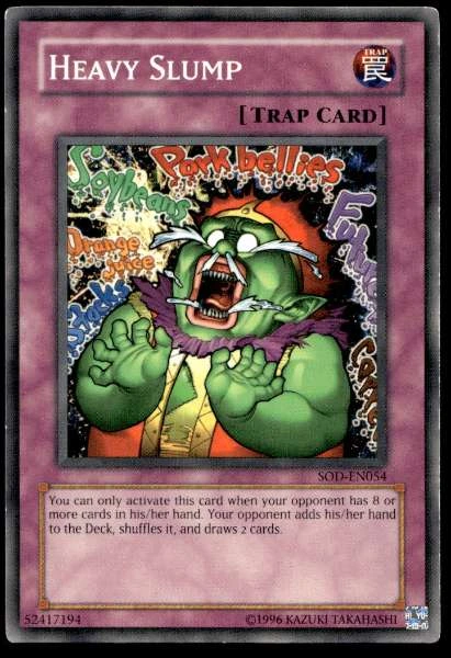 Heavy Slump - Soul of the Duelist #SOD-EN054