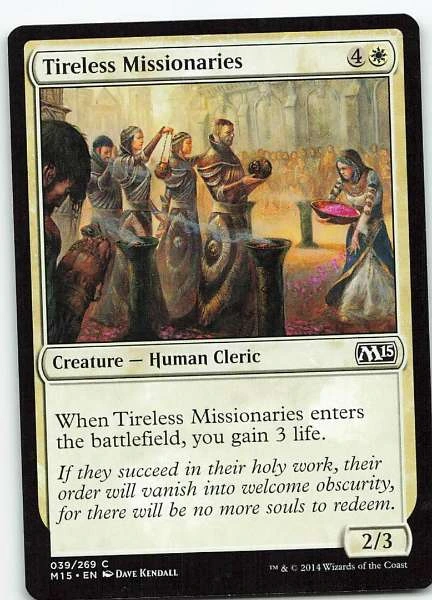 Tireless Missionaries - Magic 2015 #039/269