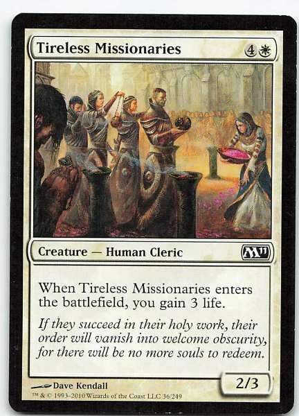Tireless Missionaries - Magic 2011 #36/249