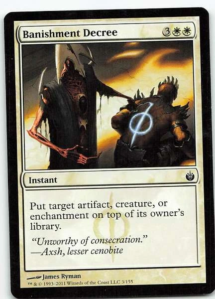 Banishment Decree - Mirrodin Besieged #3/155