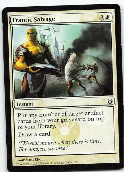 Frantic Salvage - Mirrodin Besieged #6/155